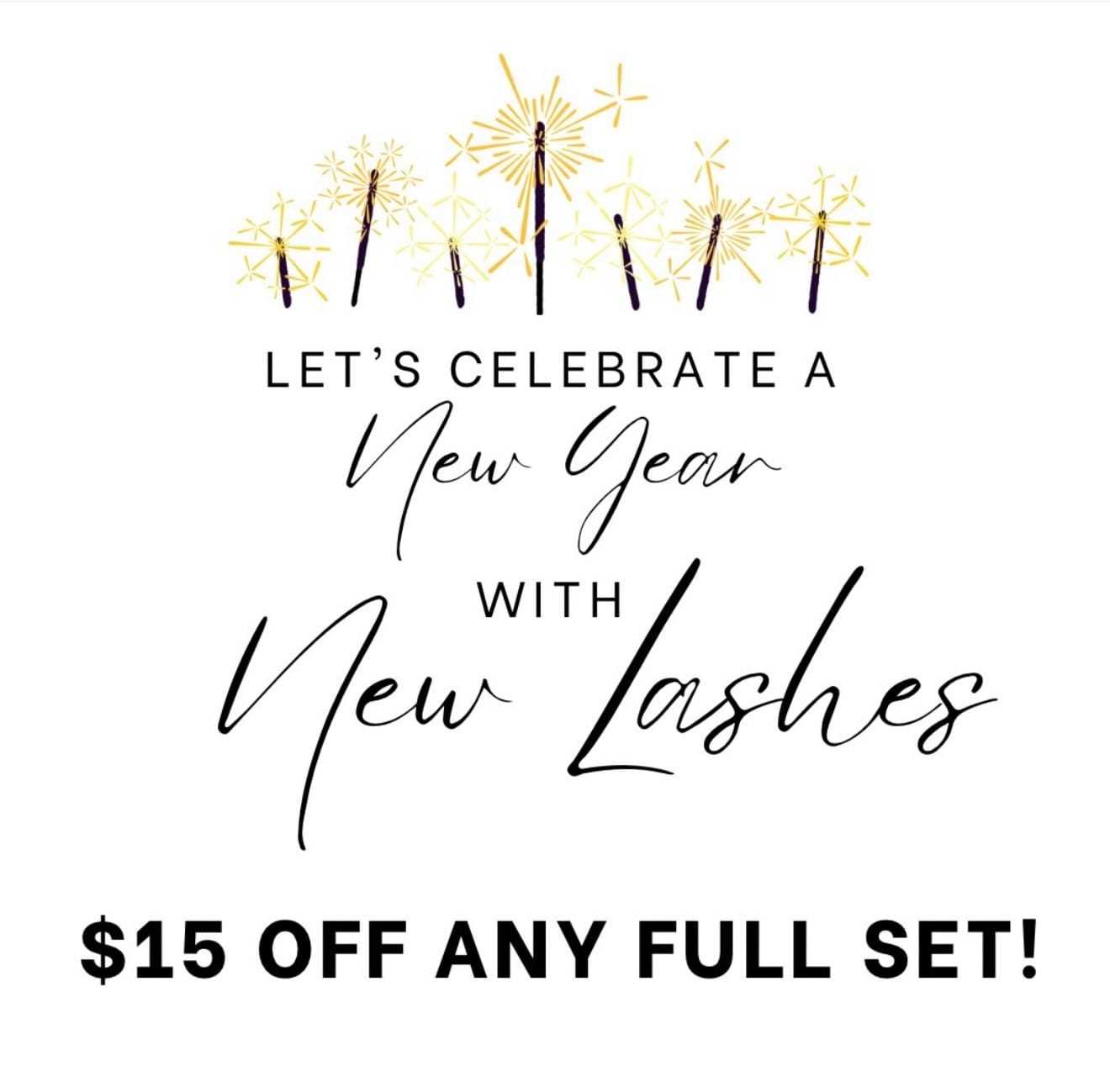 New Year lashes offer: $15 off any full set, with sparklers in the background.