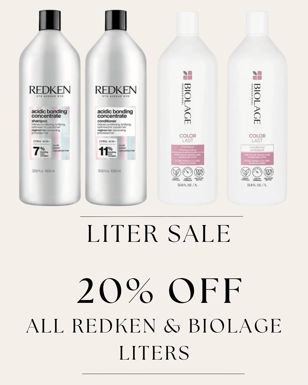 Redken and Biolage liters on sale, 20% off.
